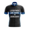 Legends are Born in January Cycling Jersey